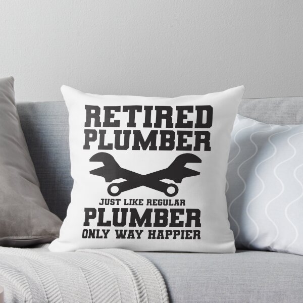 Item preview, Retired Plumber  designed and sold by LuuDesigns.