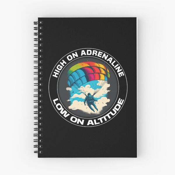 Item preview, High On Adrenaline, Low On Altitude - A Parachute Design designed and sold by Mindful-Designs.
