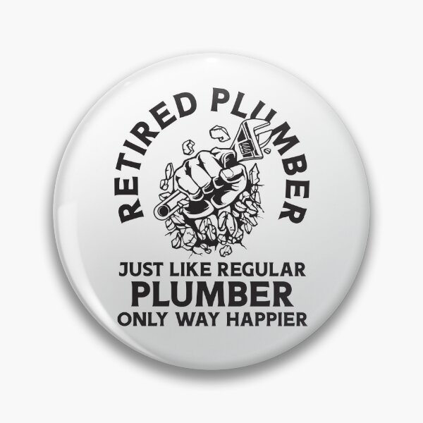 Item preview, Retired Plumber  designed and sold by LuuDesigns.