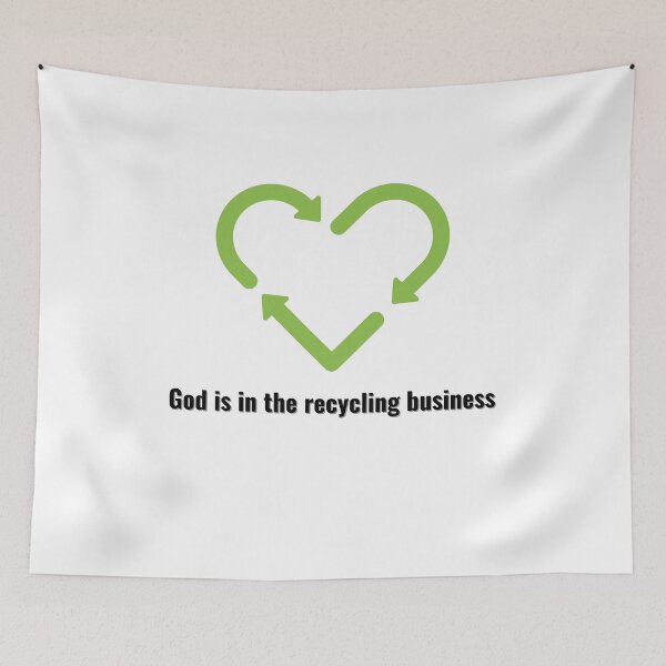 Item preview, God is in the recycling business V2 Black Lettering designed and sold by Family Journey with God.