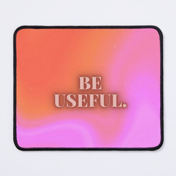 Item preview, Be Useful designed and sold by SirenMoon.