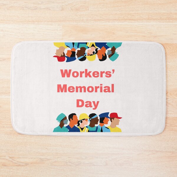 Item preview, Workers’ Memorial Day designed and sold by Simo0455.