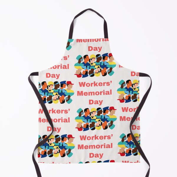 Item preview, Workers’ Memorial Day designed and sold by Simo0455.