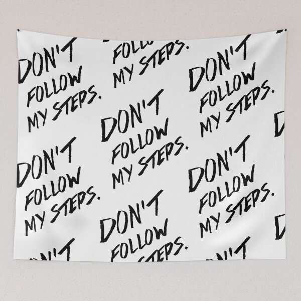 Item preview, Don´t Follow my steps designed and sold by D3SHOP.
