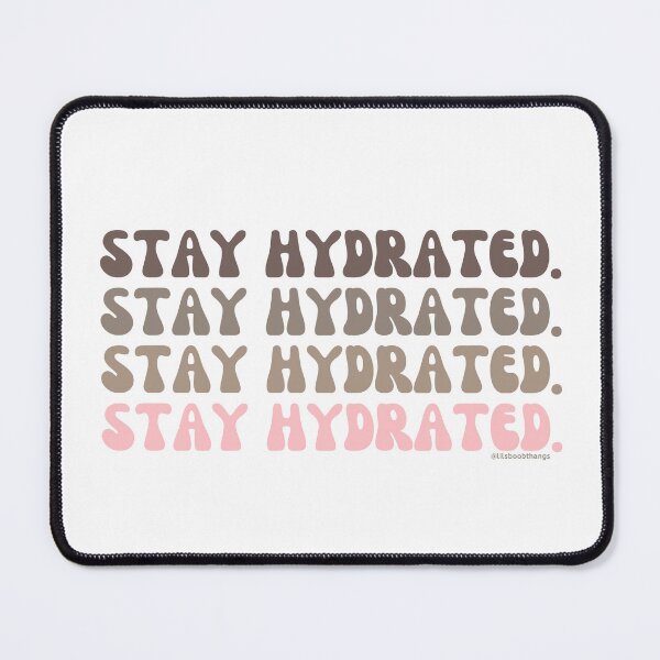 Item preview, Stay Hydrated. v1. | @lilsboobthangs designed and sold by lilsboobthangs.