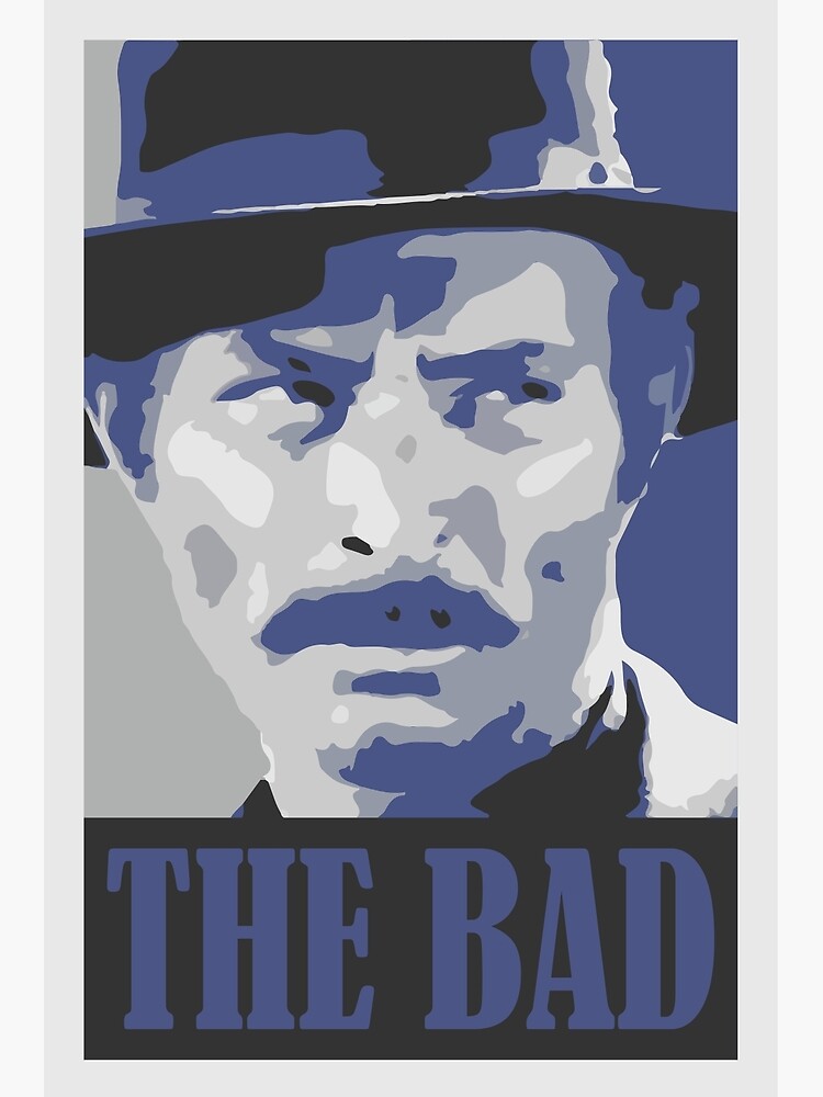 Lee Van Cleef "THE BAD" | Poster