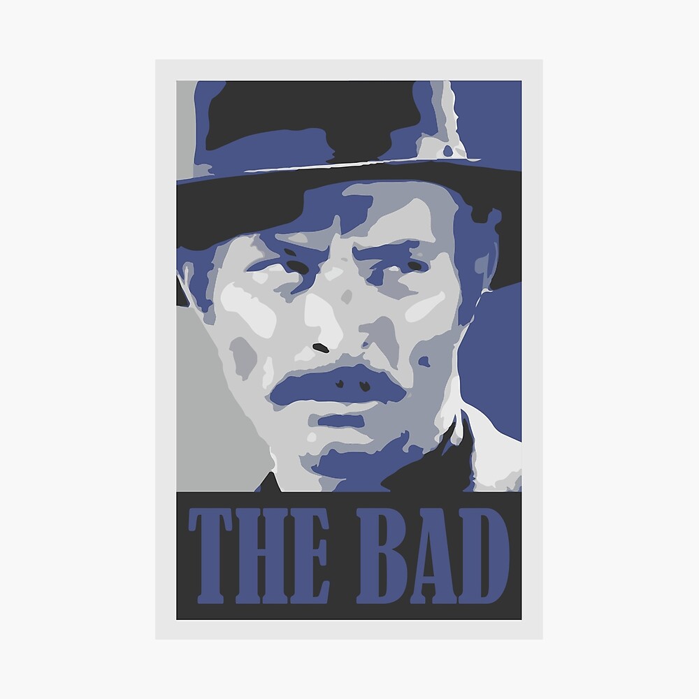 Lee Van Cleef "THE BAD" | Poster