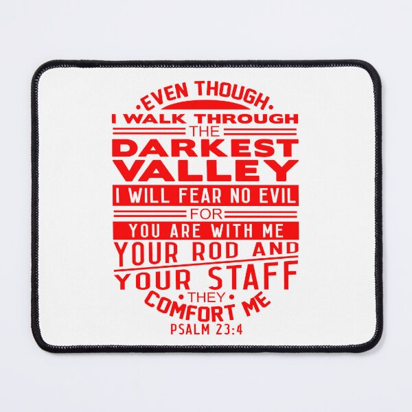 Item preview, Your Rod and Your Staff They Comfort Me Psalm 23:4 designed and sold by plushism.