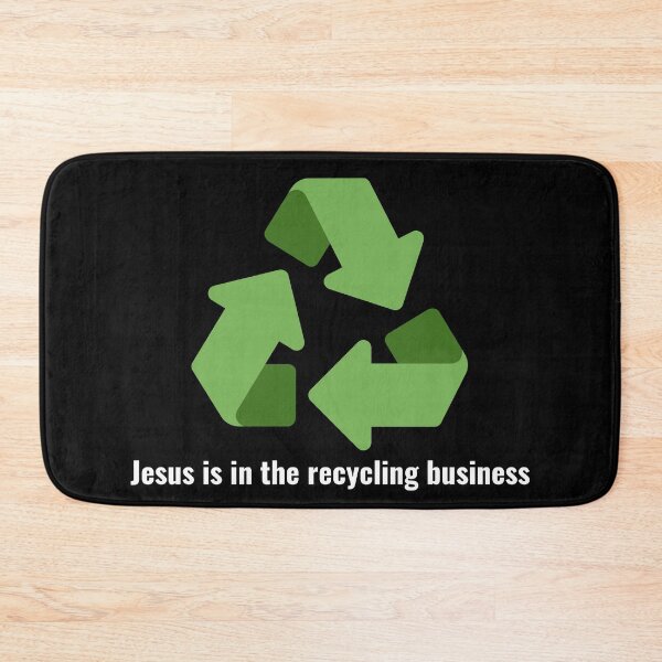 Item preview, Jesus is in the recycling business V3 White Lettering designed and sold by Family Journey with God.