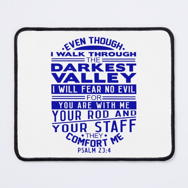 Item preview, Your Rod and Your Staff They Comfort Me Psalm 23:4 designed and sold by plushism.