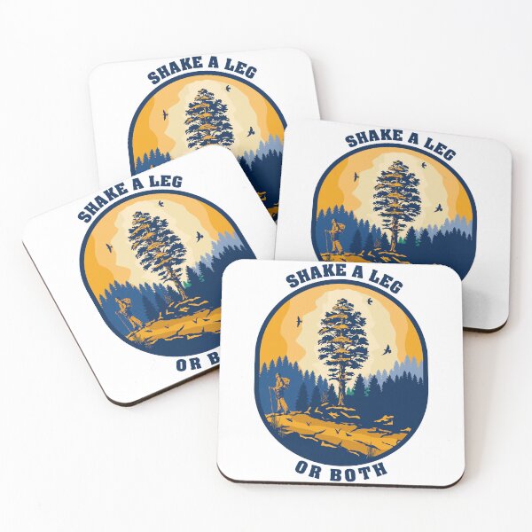 Item preview, Shake a leg or both funny hiking quote outdoor activity mountain lover designed and sold by HomeCoquette.