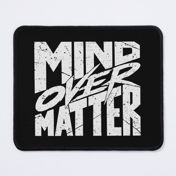 Item preview, MIND OVER MATTER designed and sold by leavector.