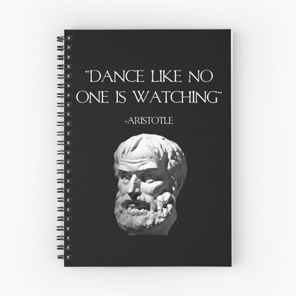 Item preview, "Dance Like No One Is Watching" Aristotle Quote designed and sold by PaxOlympia.