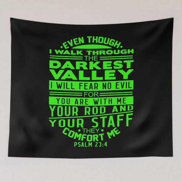 Item preview, Your Rod and Your Staff They Comfort Me Psalm 23:4 designed and sold by plushism.