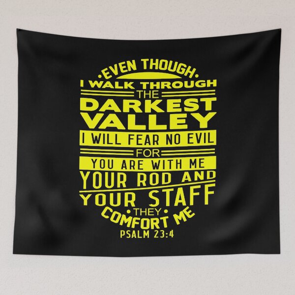 Item preview, Your Rod and Your Staff They Comfort Me Psalm 23:4 designed and sold by plushism.