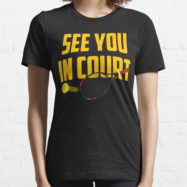 Item preview, See You in Court Tennis | Tennis T shirt | Tennis Gifts Men | Coach Gifts for men | Tennis Gifts Women | Birthday Gift | Tennis Lover | Tennis Gift Ideas | Tennis Clothes  designed and sold by Kreature Look.