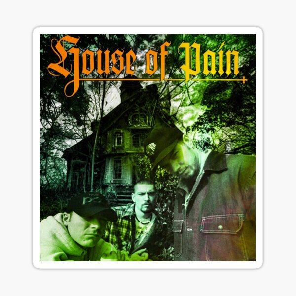 Sticker: House Of Pain