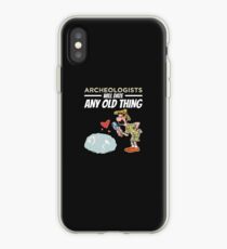 Archeologists Will Date Any Old Thing Archaeology iPhone Case