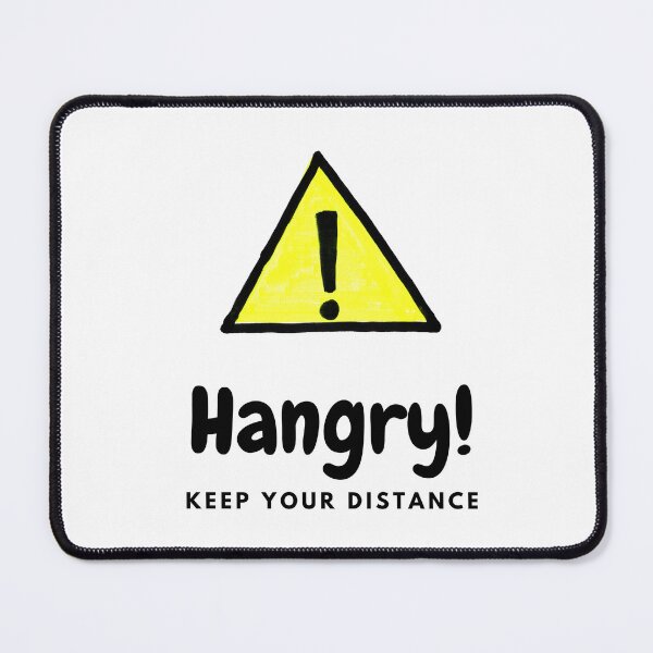 Item preview, Hangry Warning designed and sold by baileysbazaar.