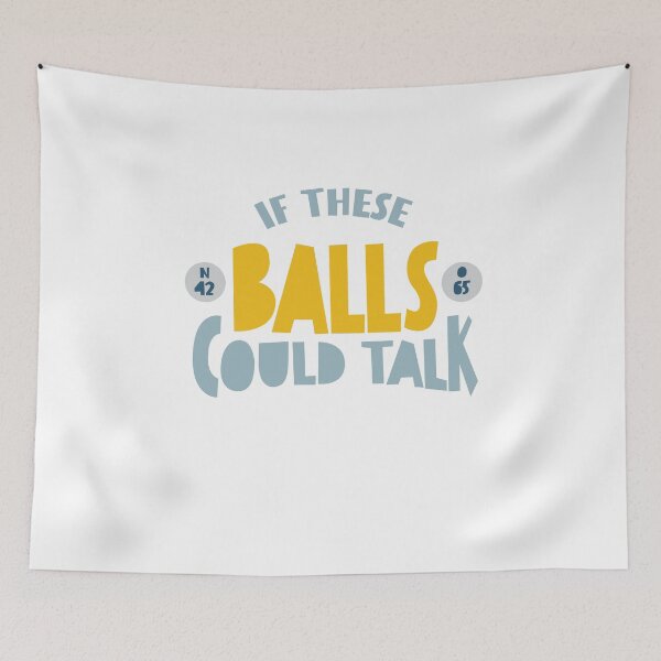 Item preview, Funny BINGO If These Balls Could Talk designed and sold by whyitsme.