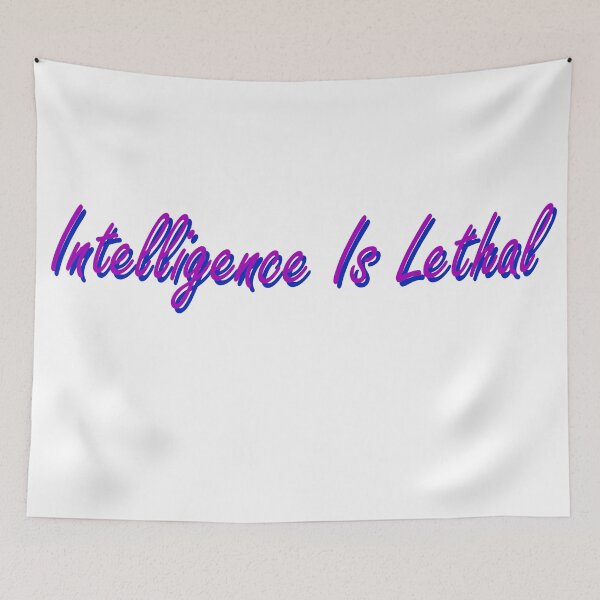 Item preview, Intelligence is lethal multi-color designed and sold by flydye.