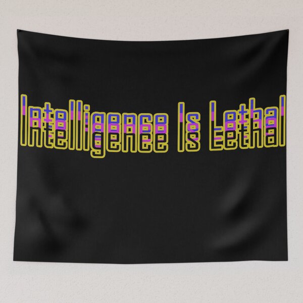 Item preview, Intelligence is lethal multi-color designed and sold by flydye.