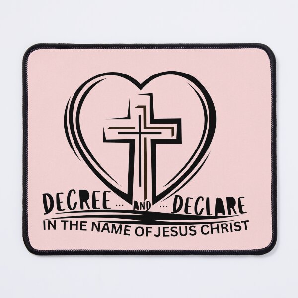 Item preview, Decree and Declare In The Name of Jesus Christ designed and sold by Nancyanna.