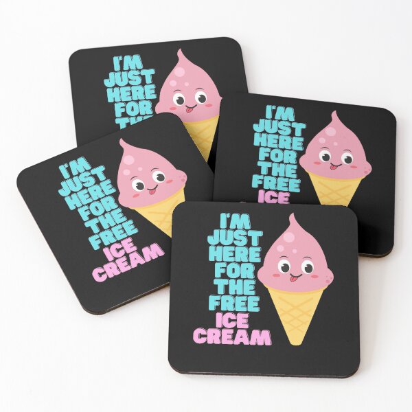 Item preview, I'm Just Here For The Free Ice Cream designed and sold by TreetopStudios.