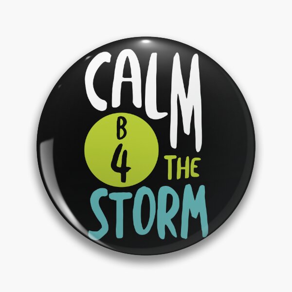 Item preview, BINGO Pun Calm B4 the Storm designed and sold by whyitsme.