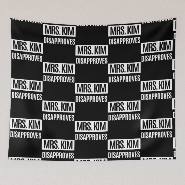 Item preview, Mrs Kim Disapproves   designed and sold by TheCultureCop.