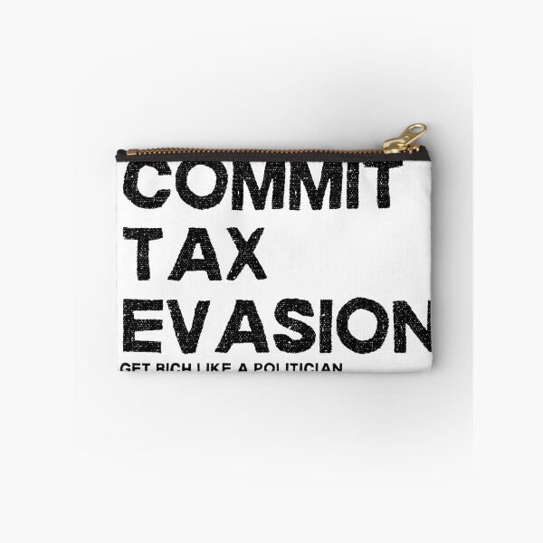 Item preview, Commit Tax Evasion Get Rich Like a Politician - Light Background designed and sold by NateFellhauer.