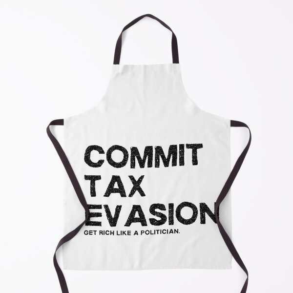 Item preview, Commit Tax Evasion Get Rich Like a Politician - Light Background designed and sold by NateFellhauer.