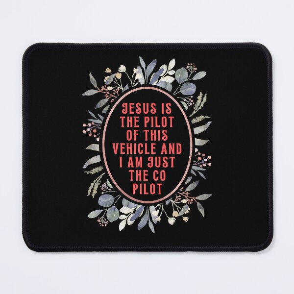 Item preview, Jesus Is The Pilot Of This Vehicle And I Am Just The Co-Pilot designed and sold by Prayingwarrior.