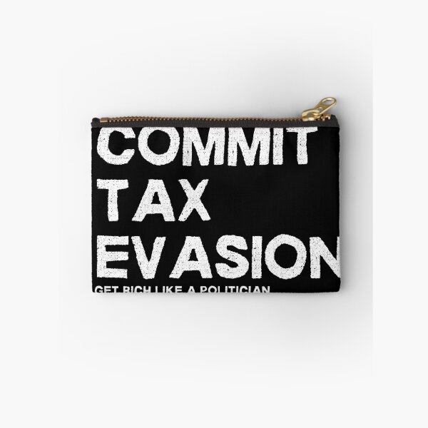 Item preview, Commit Tax Evasion Get Rich Like a Politician - Dark Background designed and sold by NateFellhauer.