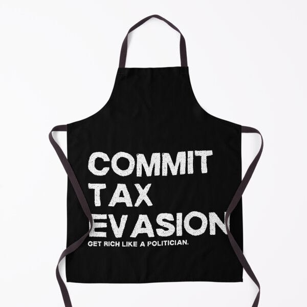 Item preview, Commit Tax Evasion Get Rich Like a Politician - Dark Background designed and sold by NateFellhauer.