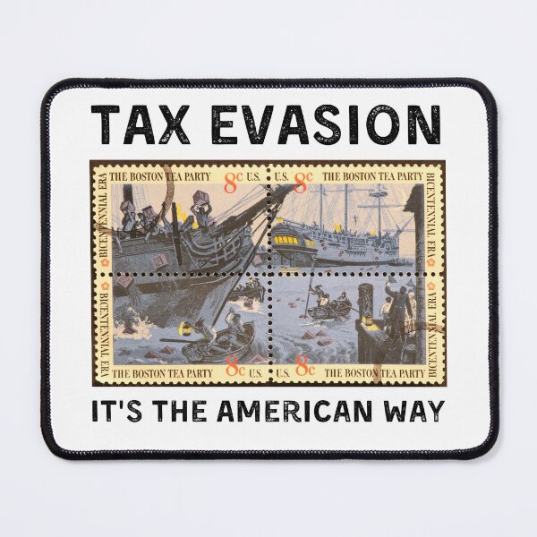 Item preview, Commit Tax Evasion - Commit Tax Fraud - American Way - Light Background designed and sold by NateFellhauer.