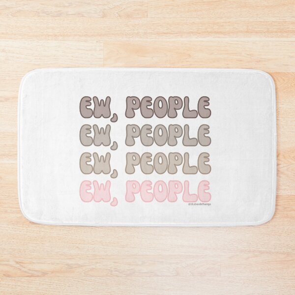 Item preview, Ew People. v3. | @lilsboobthangs designed and sold by lilsboobthangs.