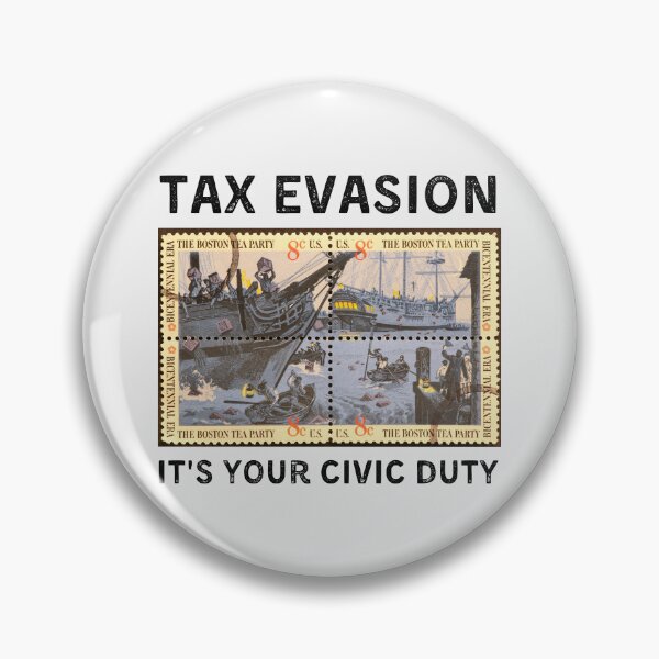 Item preview, Commit Tax Evasion - Commit Tax Fraud - Civic Duty - Light Background designed and sold by NateFellhauer.