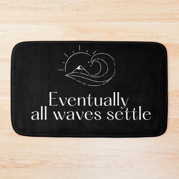 Item preview, Eventually all waves settle designed and sold by HalcyonFairy.