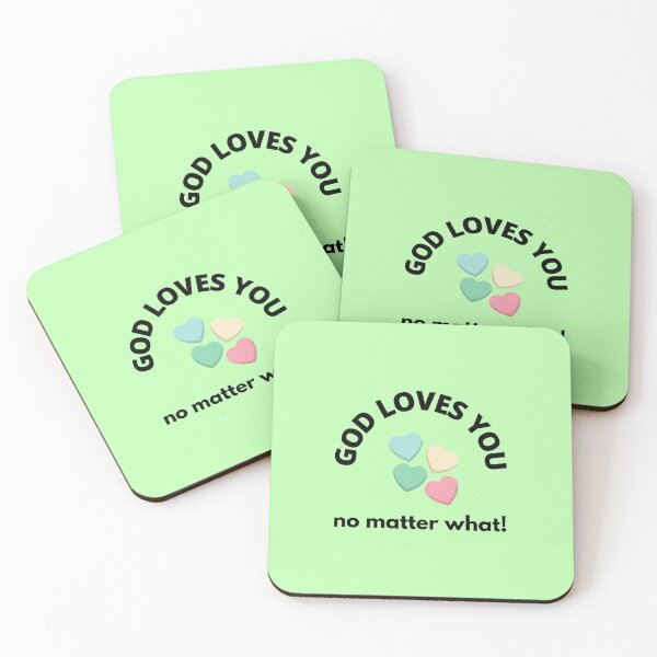 Item preview, God loves you no matter what! designed and sold by MGonline.
