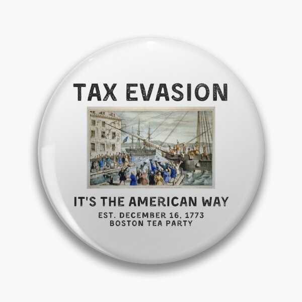 Item preview, Commit Tax Evasion - Commit Tax Fraud - Boston Tea Party - Light Background designed and sold by NateFellhauer.