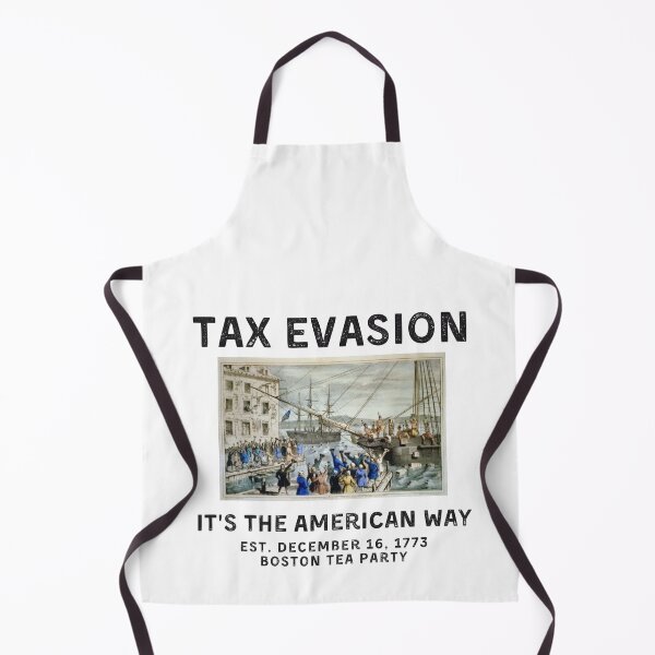 Item preview, Commit Tax Evasion - Commit Tax Fraud - Boston Tea Party - Light Background designed and sold by NateFellhauer.