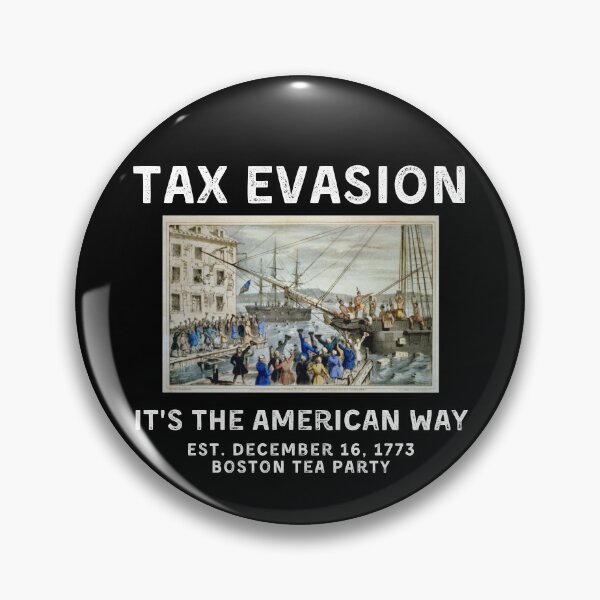Item preview, Commit Tax Evasion - Commit Tax Fraud - Boston Tea Party - Dark Background designed and sold by NateFellhauer.