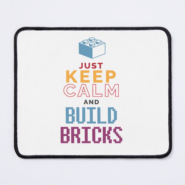 Item preview, Just Keep Calm and Build Bricks designed and sold by JJabagat.