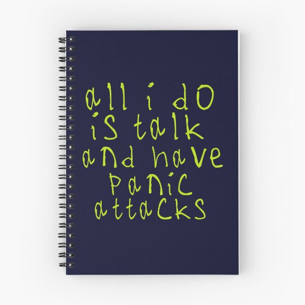 Item preview, All i do is talk and have panic attacks designed and sold by kinpirks.