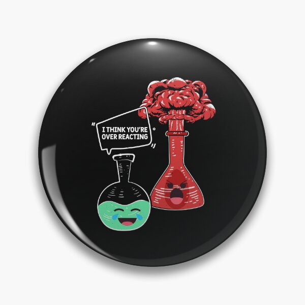 Item preview, You overreact - Funny science designed and sold by ChrisFeil.