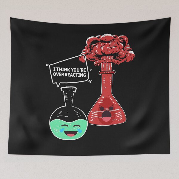 Item preview, You overreact - Funny science designed and sold by ChrisFeil.