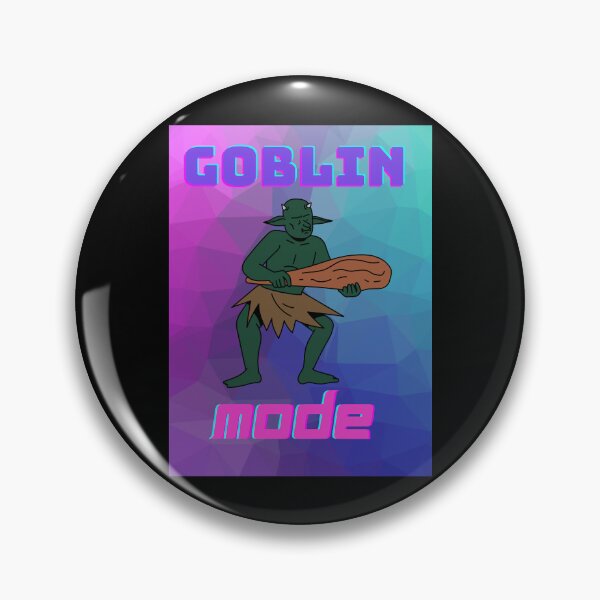 Item preview, Goblin Mode designed and sold by AlfaNoraStore.