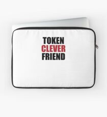 Token Clever Friend Laptop Sleeve