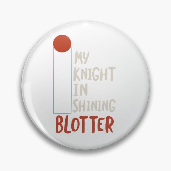 Item preview, Funny BINGO Pun My Knight in Shining Blotter designed and sold by whyitsme.